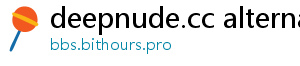 deepnude.cc alternatives